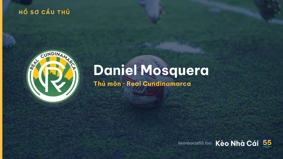Daniel Mosquera — Real Cundinamarca
