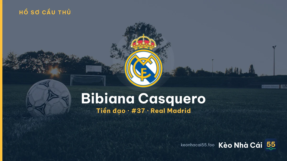 Bibiana Casquero — Real Madrid