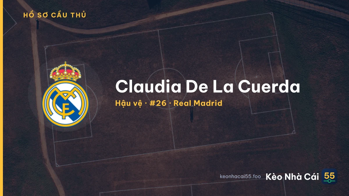 Claudia De La Cuerda — Real Madrid
