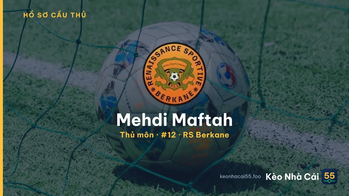 Mehdi Maftah — RS Berkane