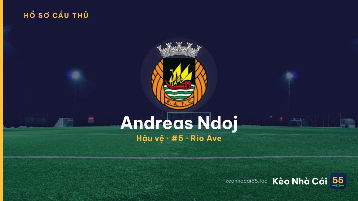 Andreas Ndoj — Rio Ave