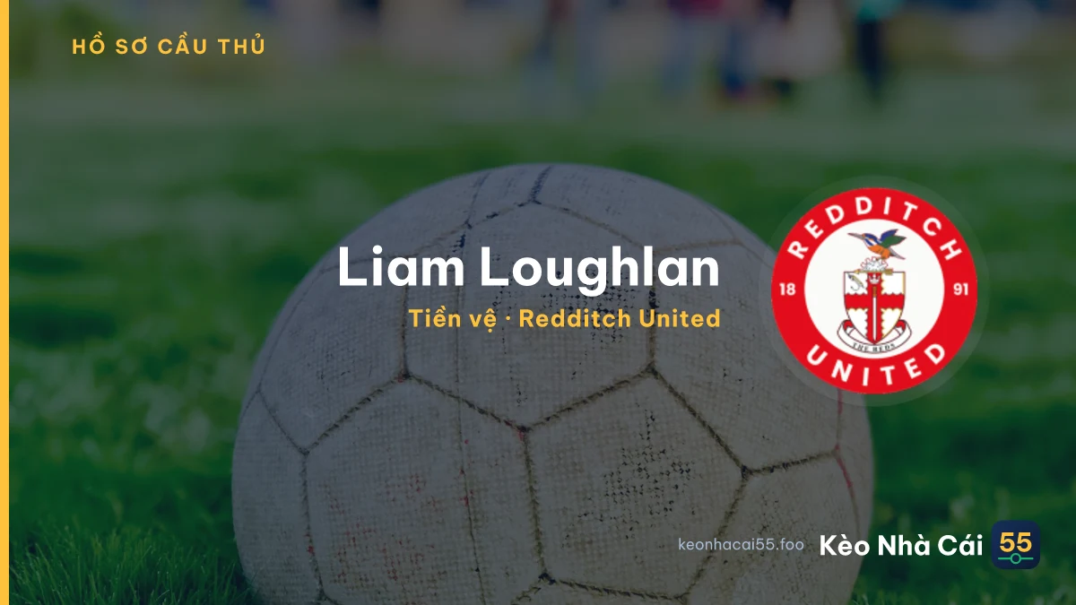 Liam Loughlan — Redditch United