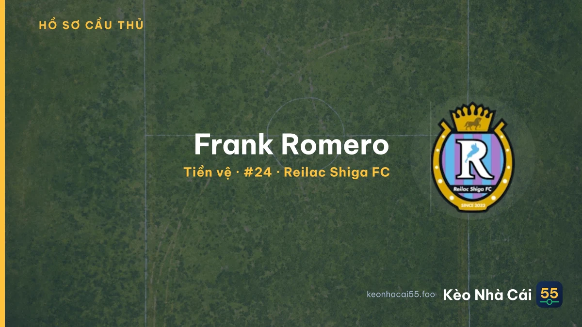 Frank Romero — Reilac Shiga FC