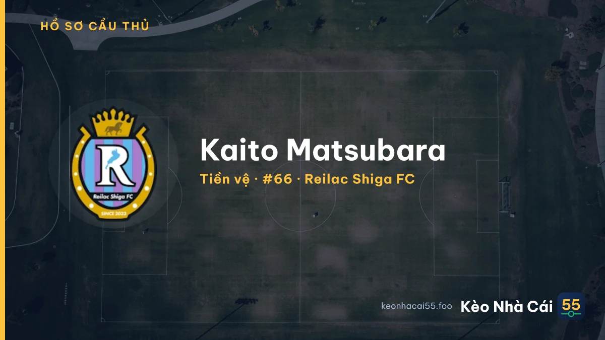 Kaito Matsubara — Reilac Shiga FC