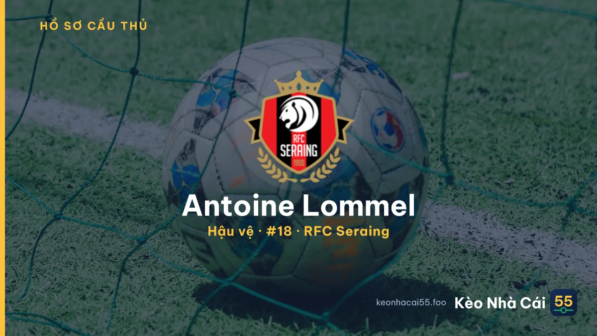 Antoine Lommel — RFC Seraing