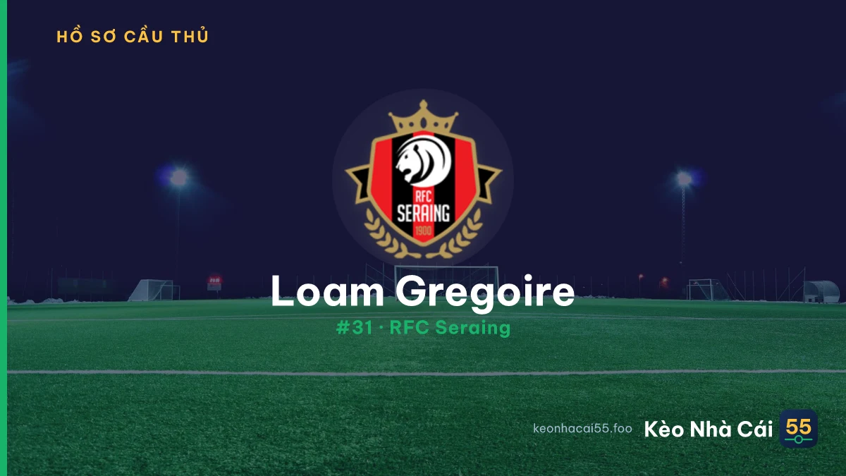 Loam Gregoire — RFC Seraing