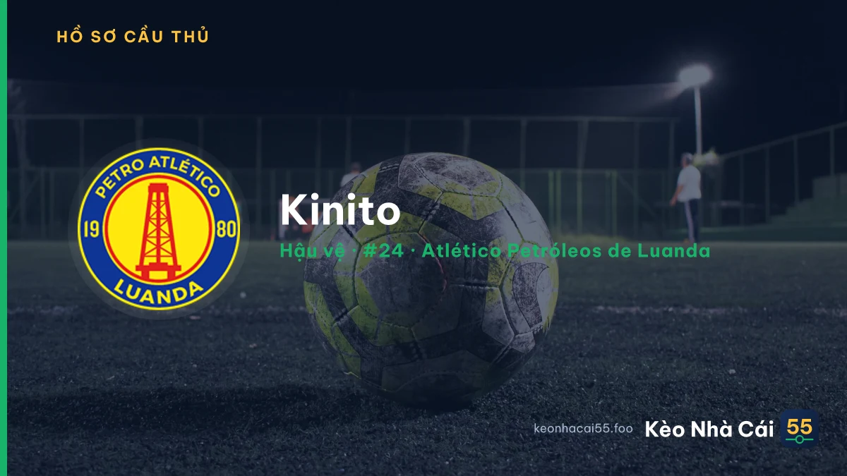 Kinito — Atlético Petróleos de Luanda