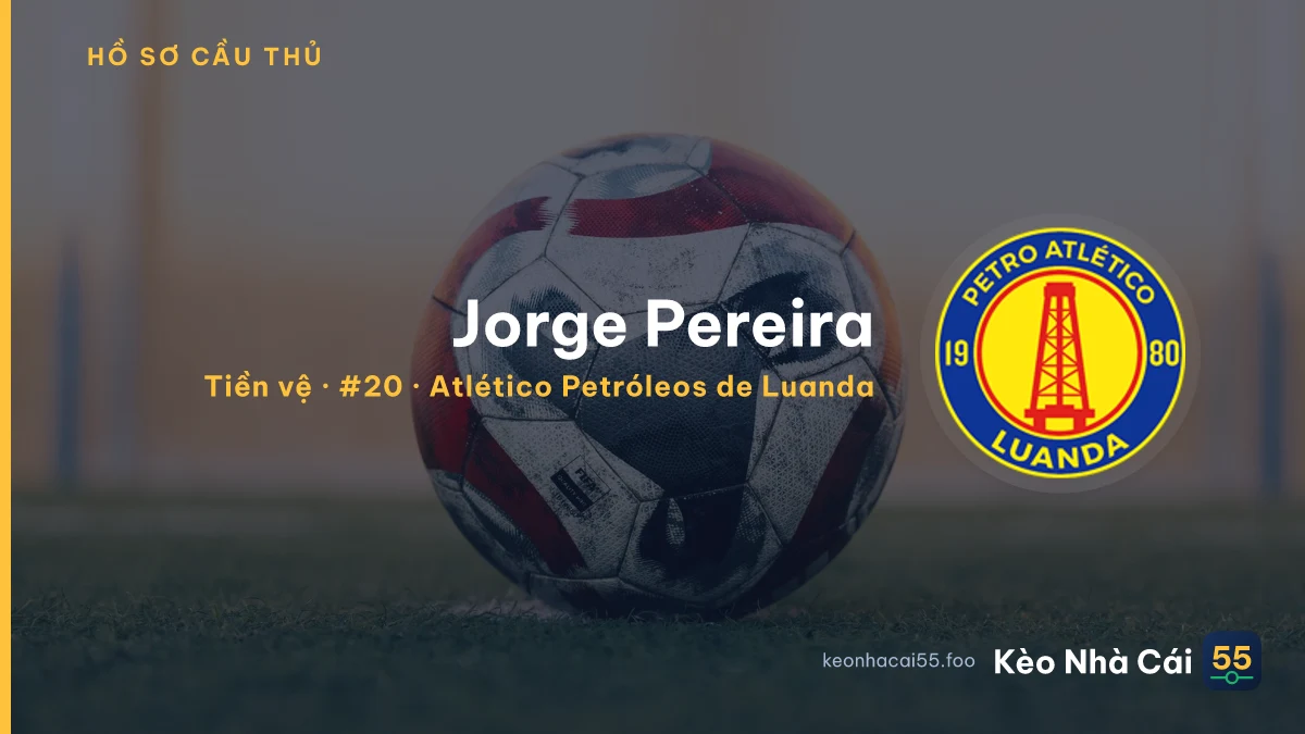 Jorge Pereira — Atlético Petróleos de Luanda