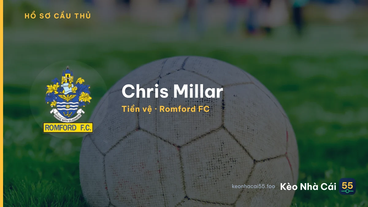 Chris Millar — Romford FC
