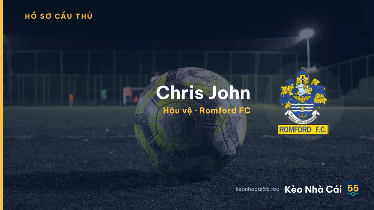 Chris John — Romford FC