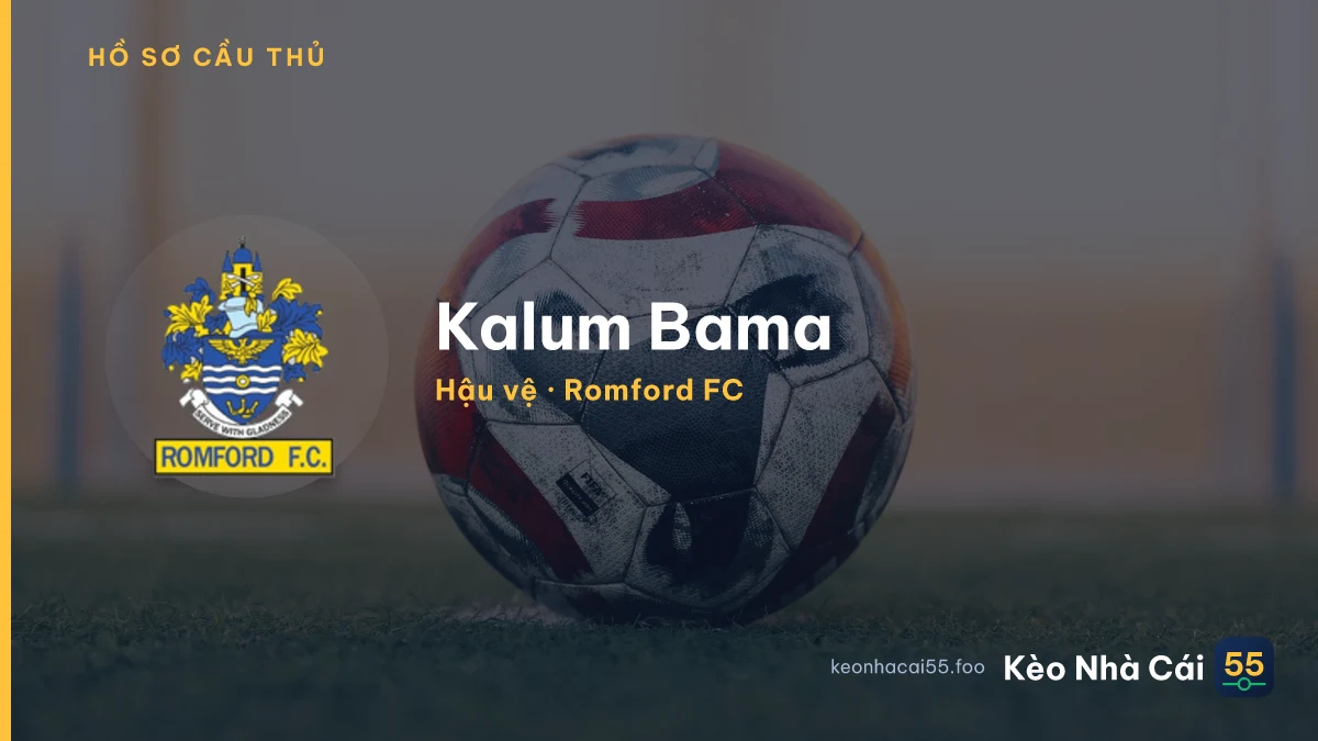 Kalum Bama — Romford FC