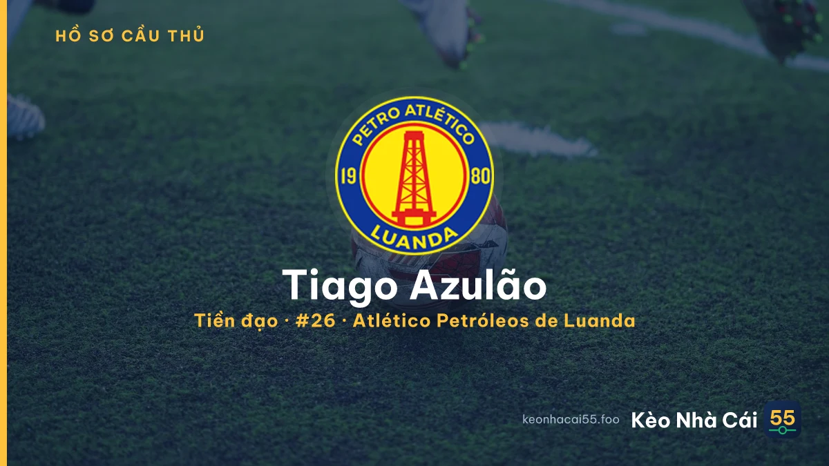 Tiago Azulão — Atlético Petróleos de Luanda
