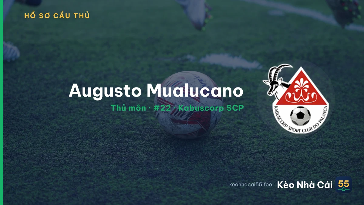 Augusto Mualucano — Kabuscorp SCP
