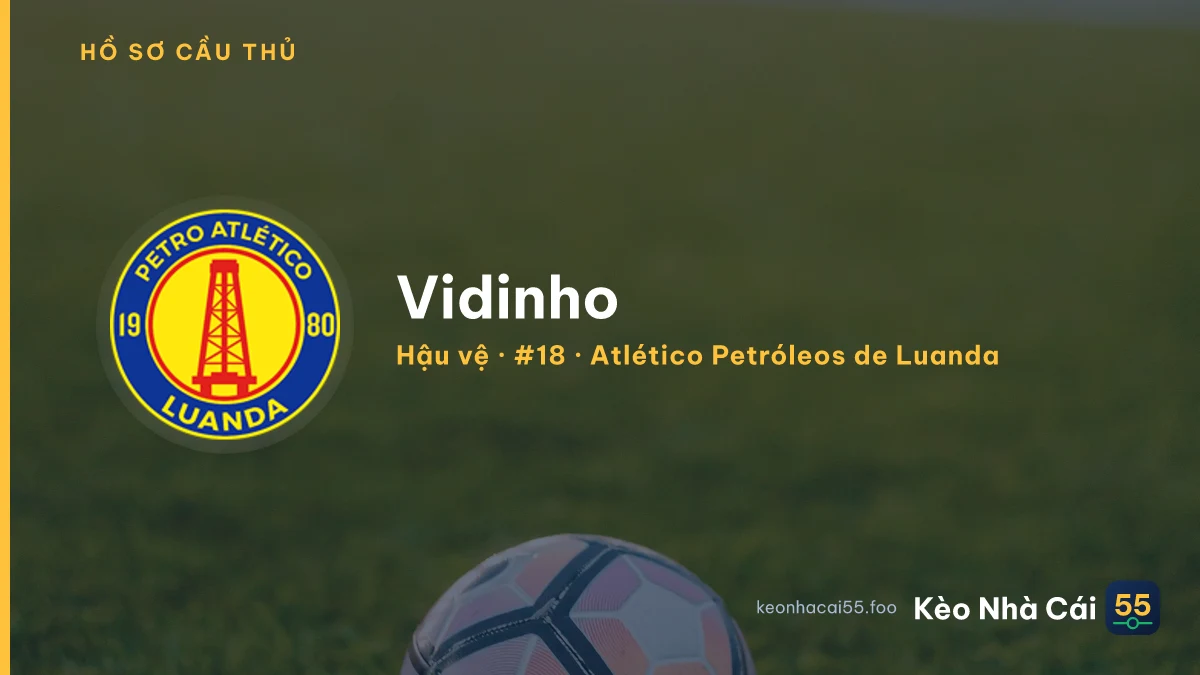 Vidinho — Atlético Petróleos de Luanda