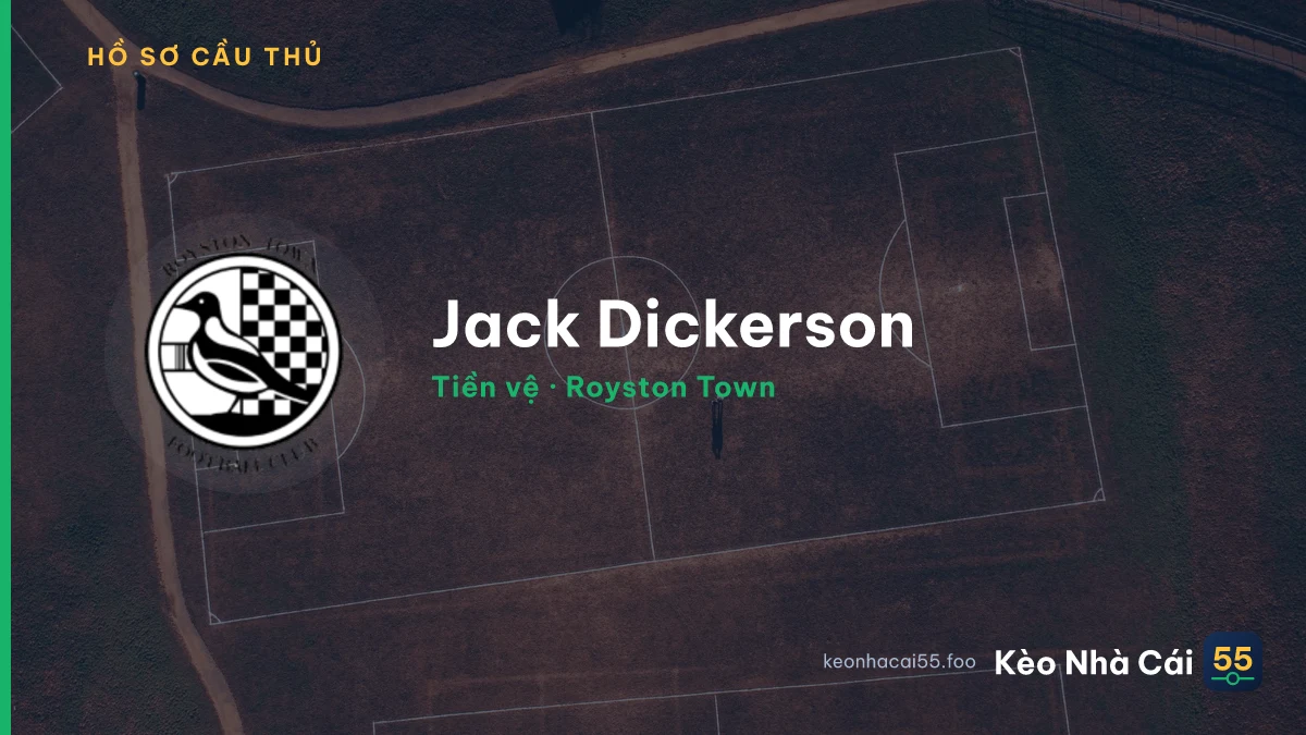 Jack Dickerson — Royston Town