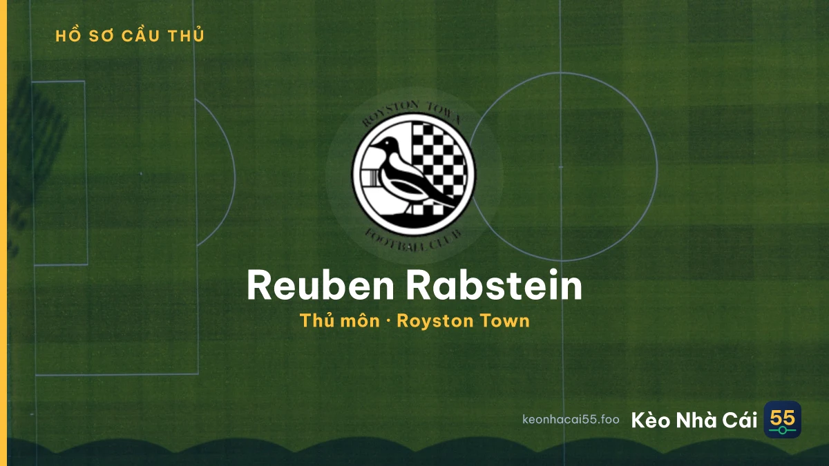 Reuben Rabstein — Royston Town