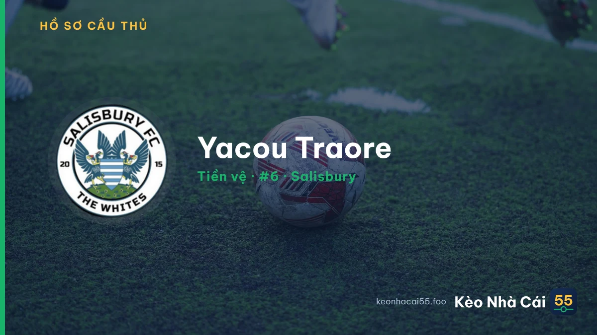 Yacou Traore — Salisbury