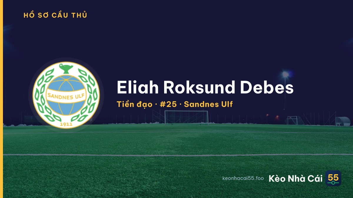 Eliah Roksund Debes — Sandnes Ulf