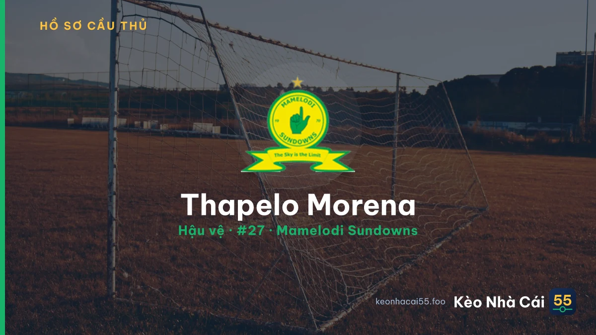Thapelo Morena — Mamelodi Sundowns