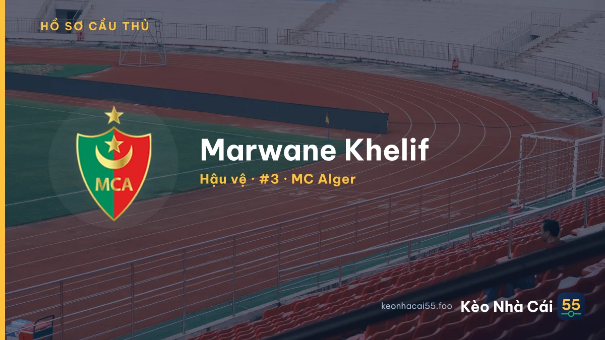 Marwane Khelif — MC Alger