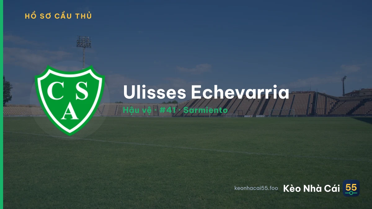 Ulisses Echevarria — Sarmiento
