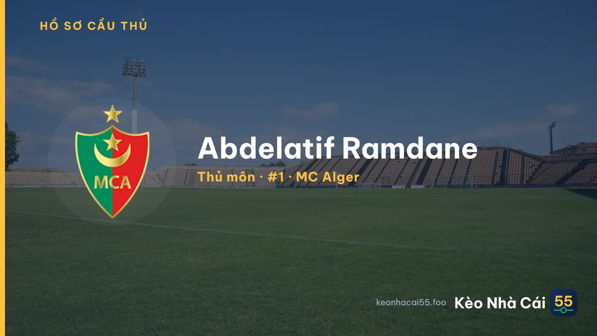 Abdelatif Ramdane — MC Alger