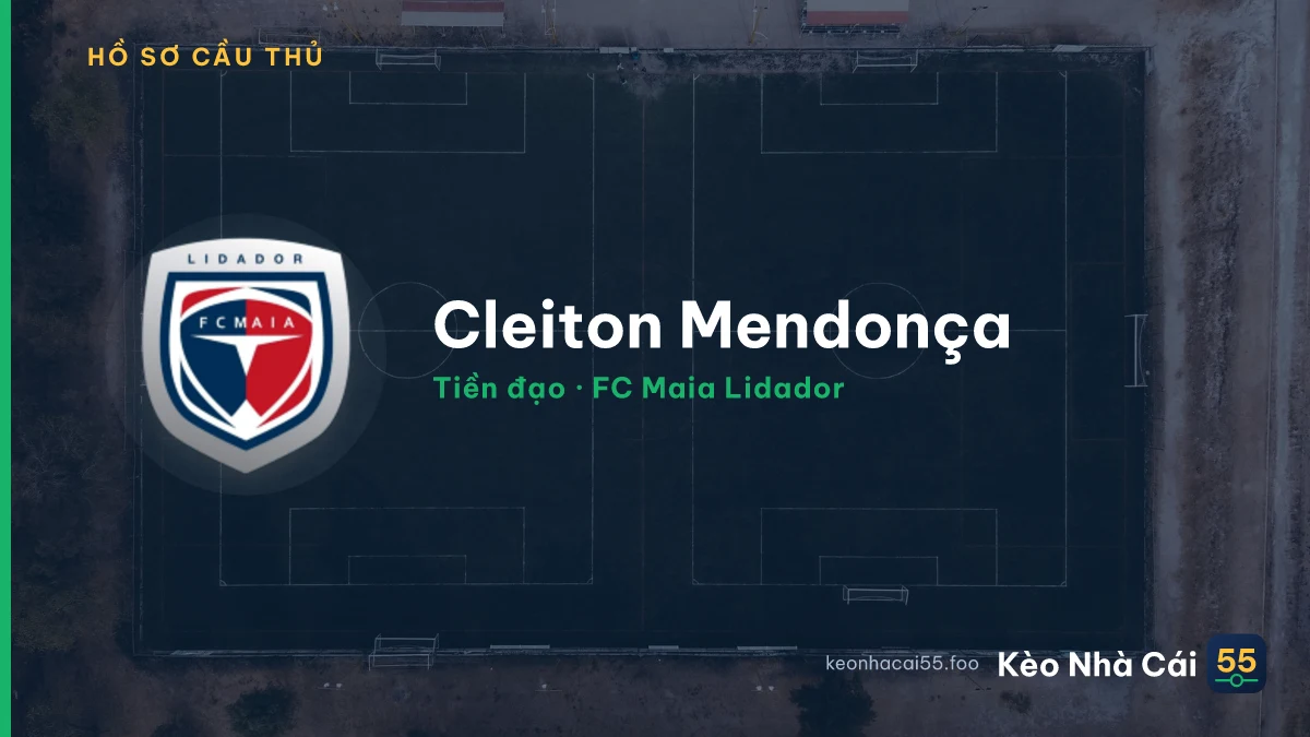 Cleiton Mendonça — FC Maia Lidador
