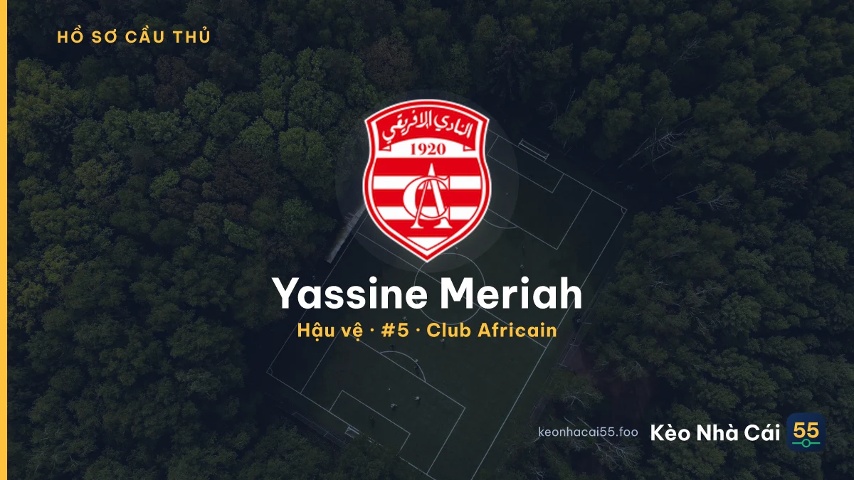 Yassine Meriah — Club Africain