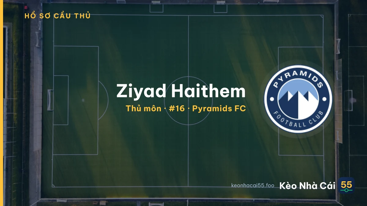 Ziyad Haithem — Pyramids FC