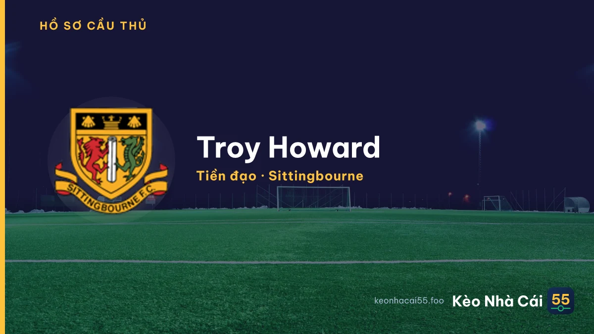 Troy Howard — Sittingbourne
