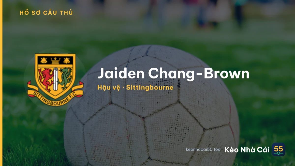 Jaiden Chang-Brown — Sittingbourne