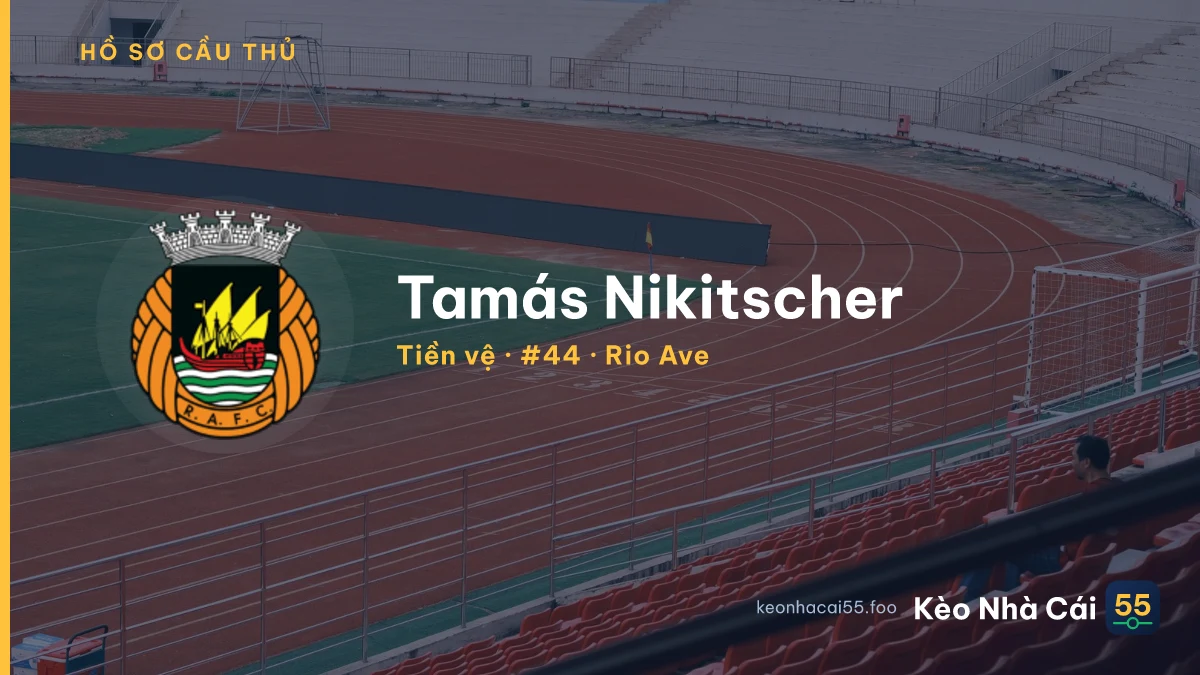 Tamás Nikitscher — Rio Ave