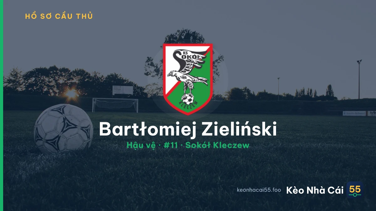 Bartłomiej Zieliński — Sokół Kleczew