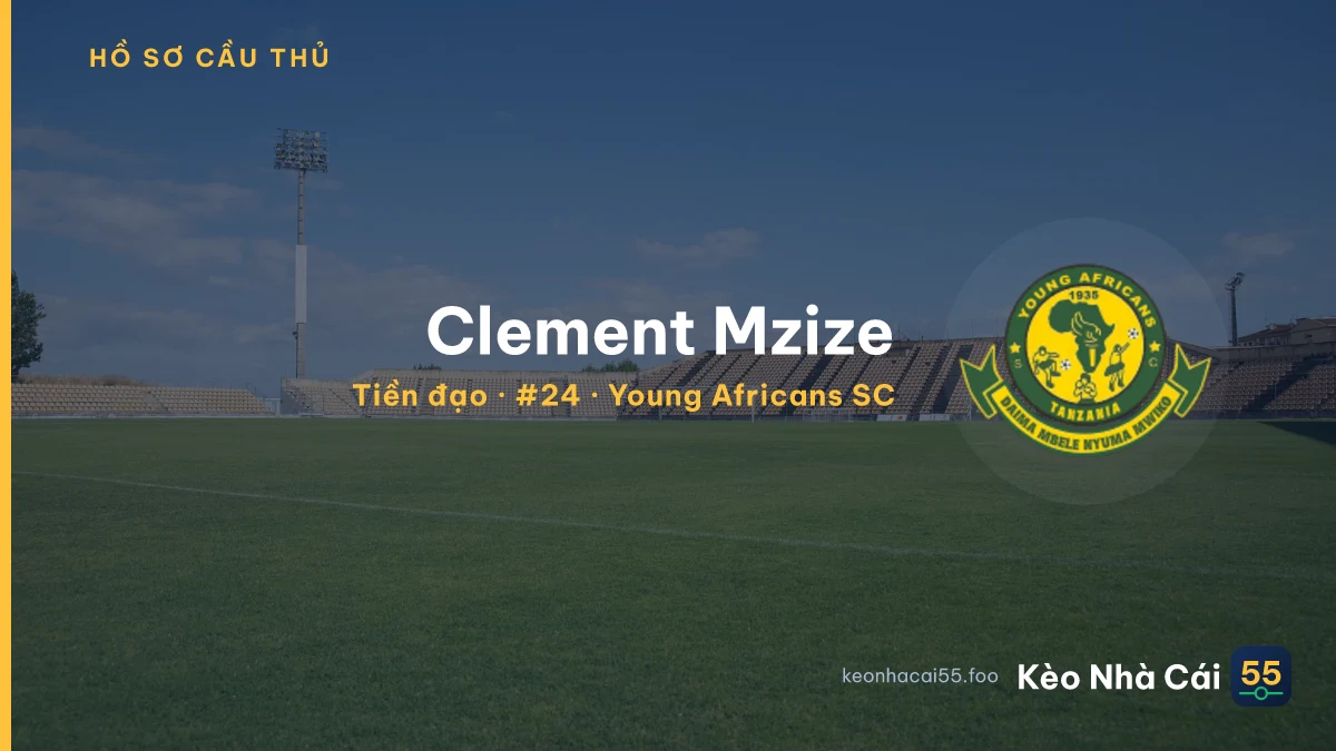 Clement Mzize — Young Africans SC