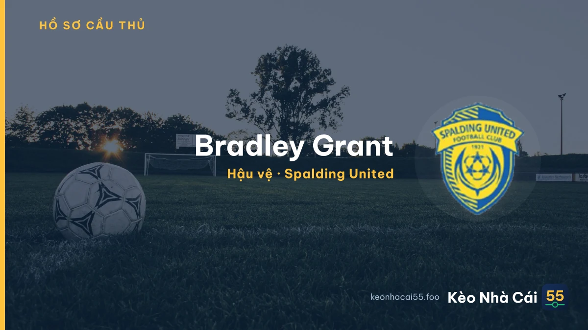 Bradley Grant — Spalding United