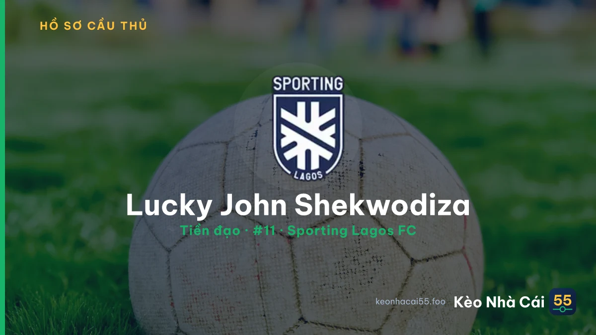 Lucky John Shekwodiza — Sporting Lagos FC