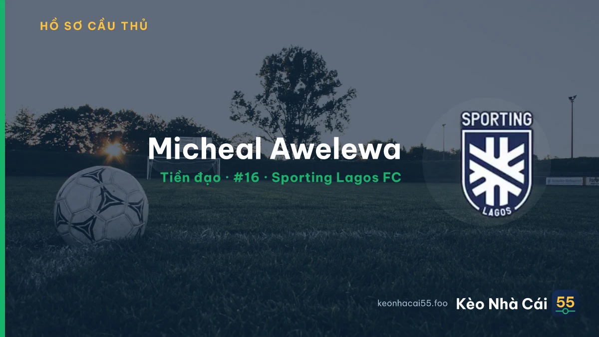 Micheal Awelewa — Sporting Lagos FC