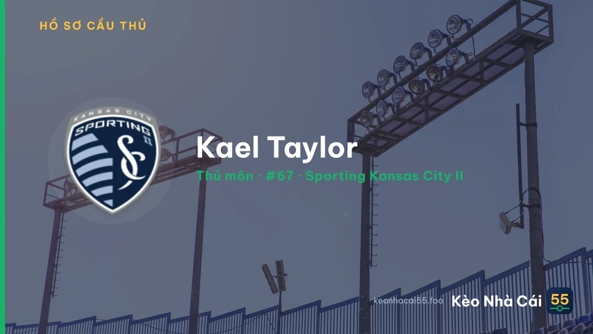 Kael Taylor — Sporting Kansas City II