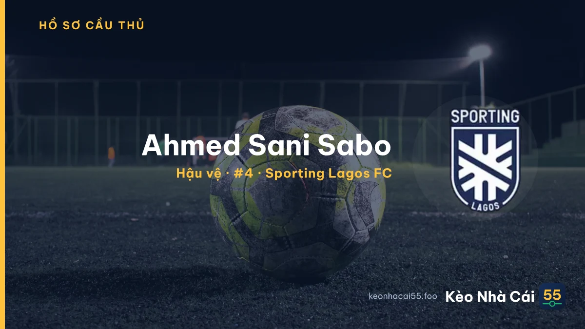 Ahmed Sani Sabo — Sporting Lagos FC