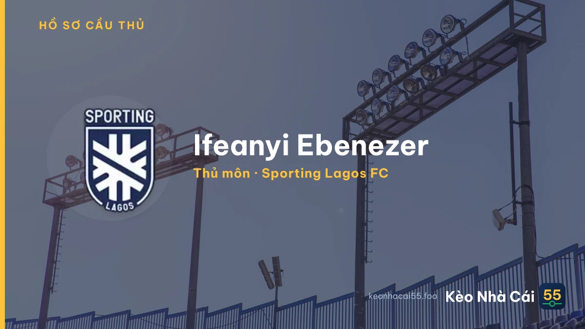 Ifeanyi Ebenezer — Sporting Lagos FC