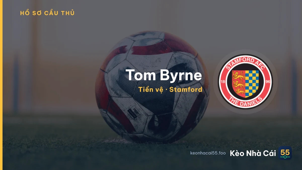 Tom Byrne — Stamford