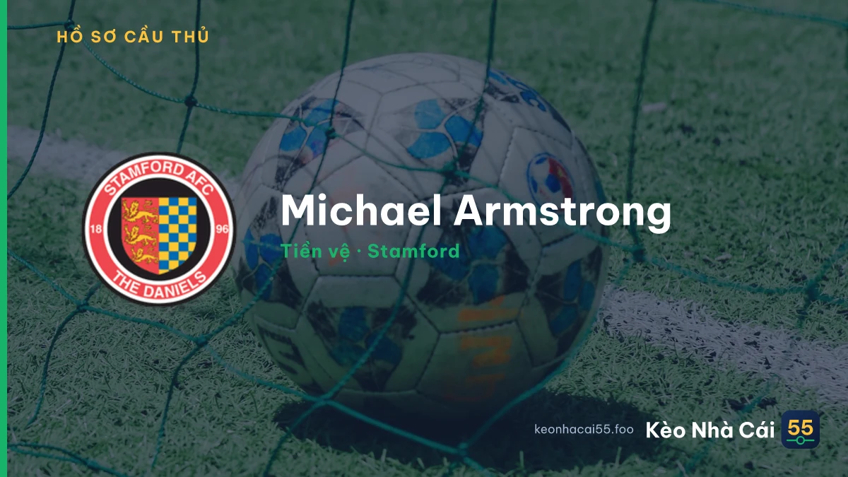 Michael Armstrong — Stamford