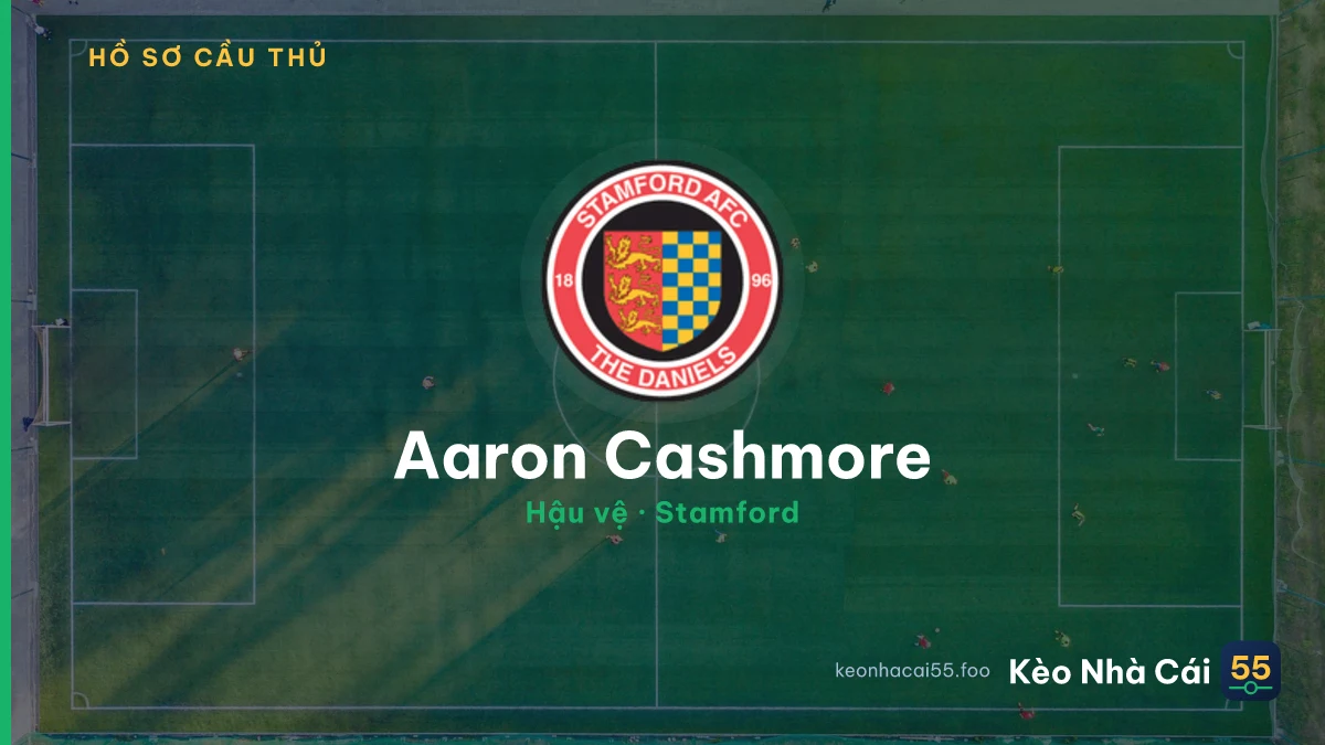 Aaron Cashmore — Stamford