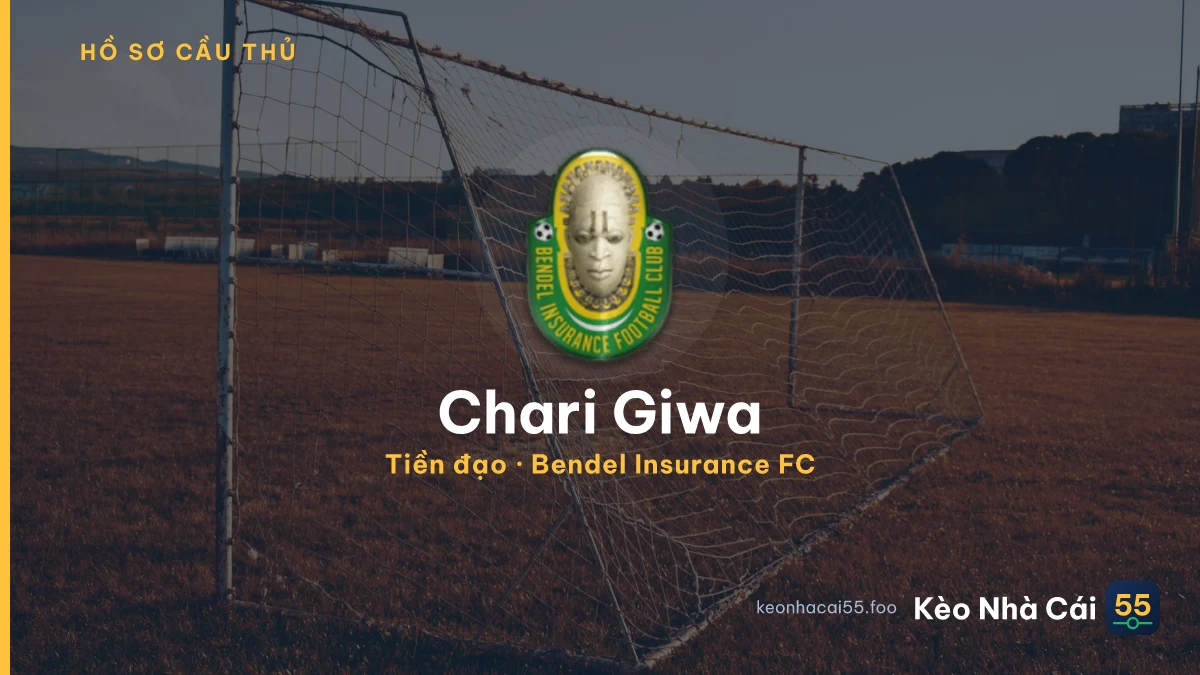 Chari Giwa — Bendel Insurance FC