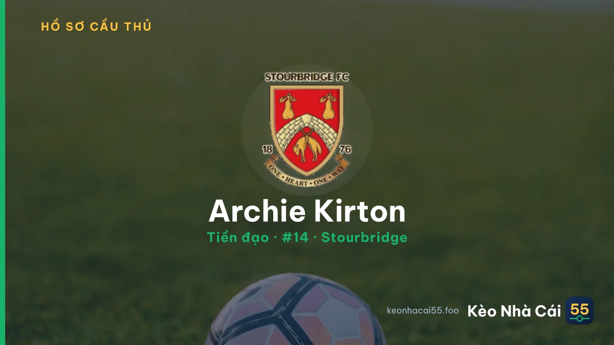 Archie Kirton — Stourbridge