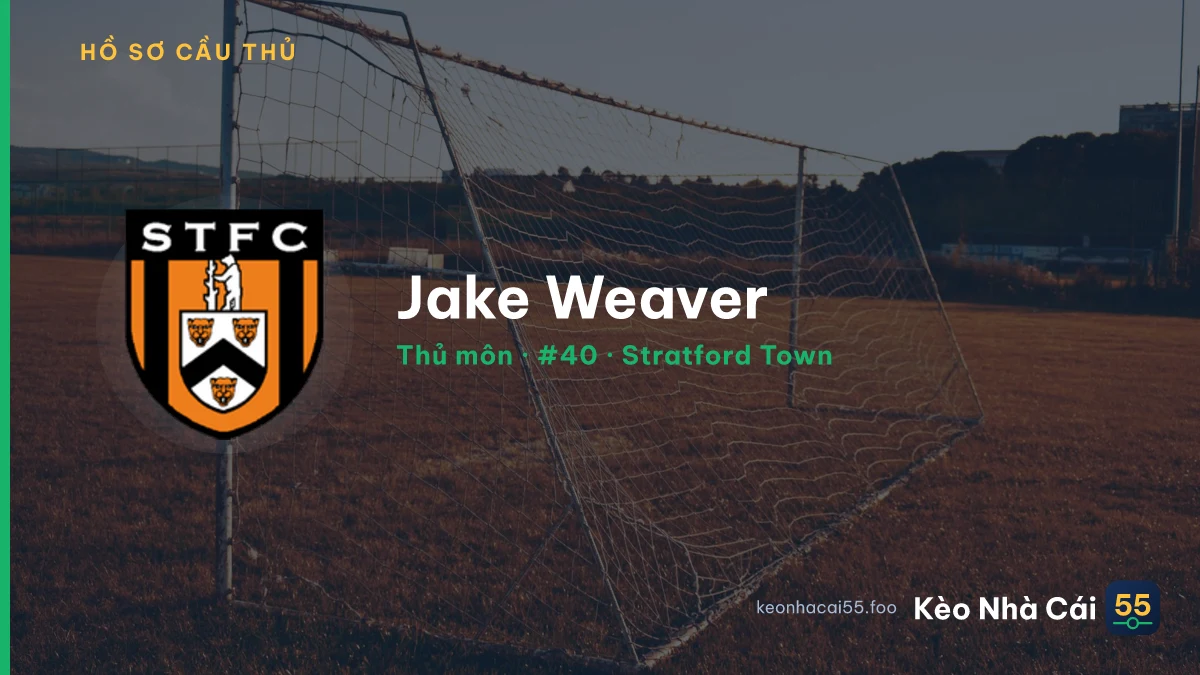 Jake Weaver — Stratford Town