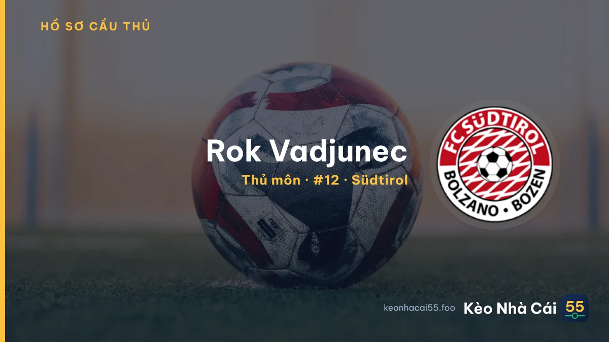 Rok Vadjunec — Südtirol