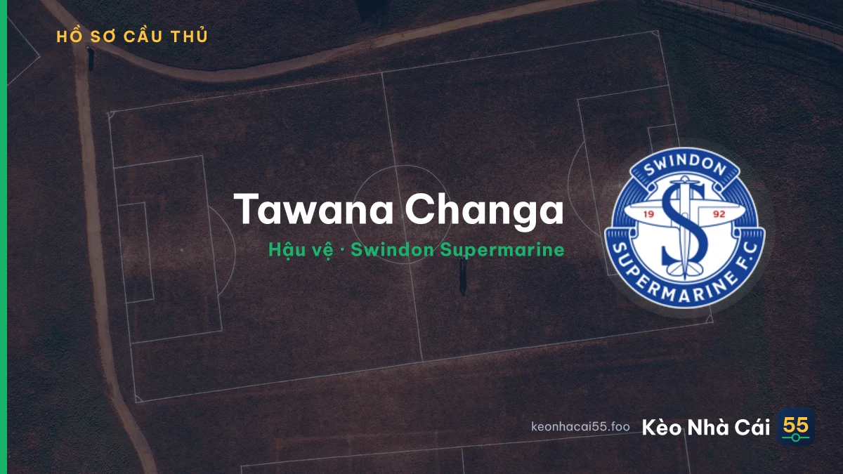 Tawana Changa — Swindon Supermarine