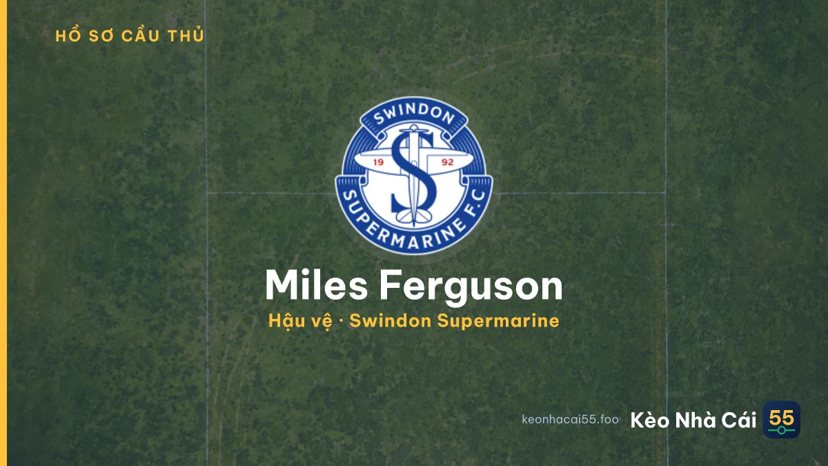 Miles Ferguson — Swindon Supermarine