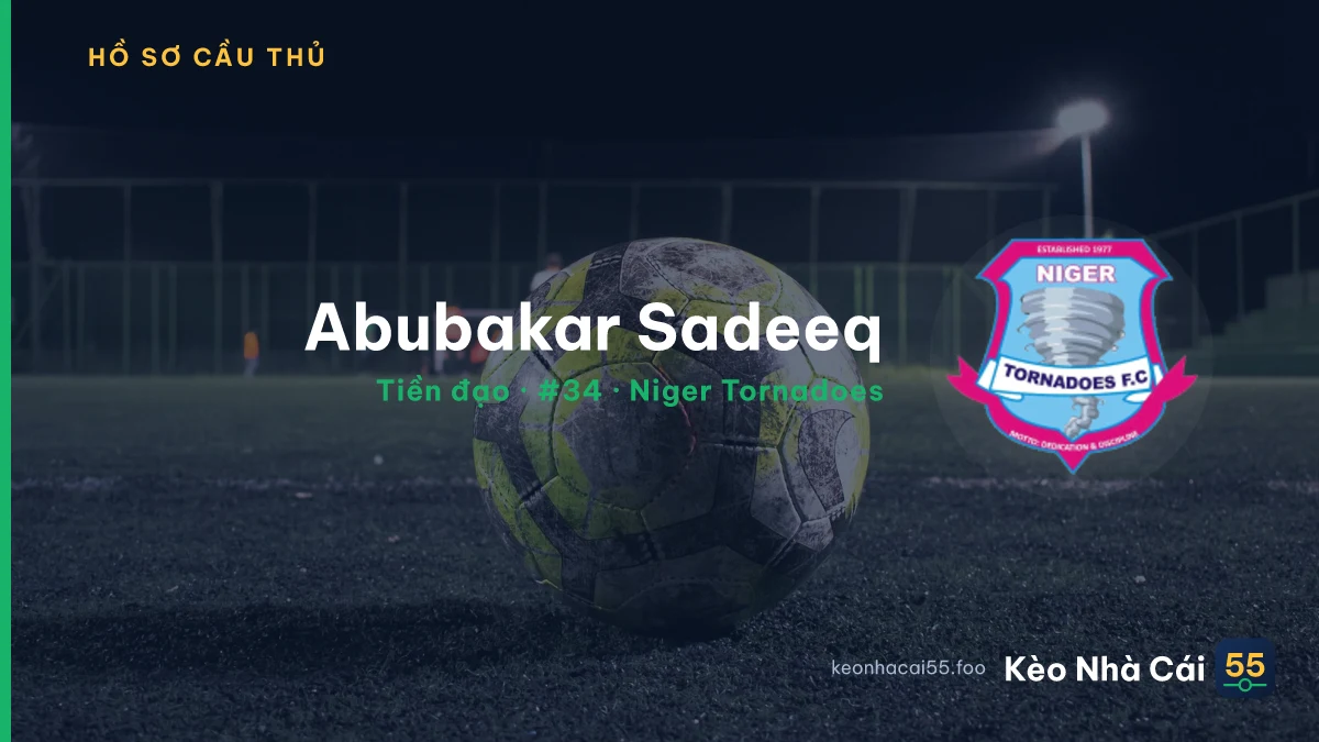 Abubakar Sadeeq — Niger Tornadoes